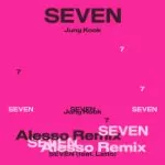 دانلود آهنگ Seven (Feat. Latto) (Alesso Remix) جونگ کوک Jungkook (BTS)